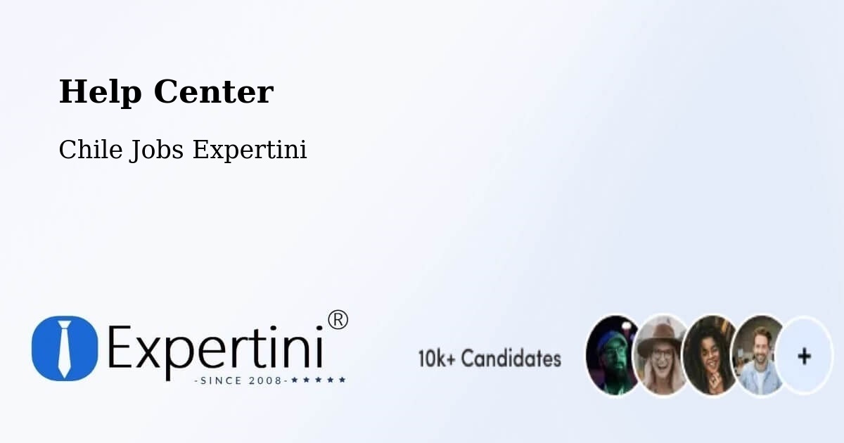 Help Center – Máfil - Chile Jobs Expertini