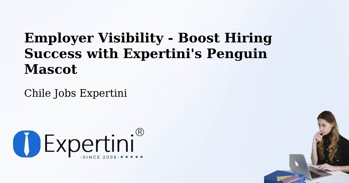 CV and Resume Visibility Optimization – Máfil - Chile Jobs Expertini